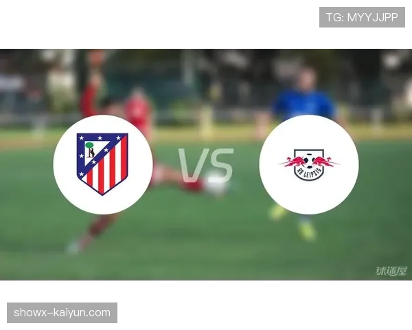 RB莱比锡客场2-1战胜云达不莱梅，继续紧追欧冠资格区